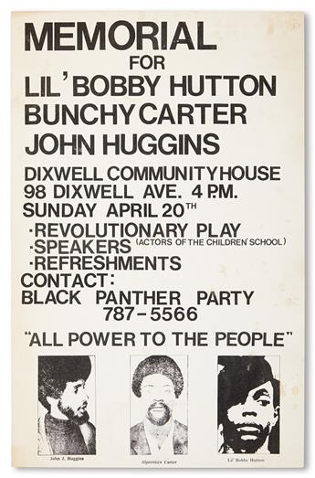 (BLACK PANTHERS.) HUEY NEWTON. Free Huey * Memorial for Li’l Bobby Hutton, Bunchy Carter John Huggins.